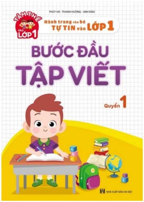 Làm thế nào để chọn sách tập viết phù hợp giúp bé tự tin vào lớp 1 mà không bị nhàm chán?