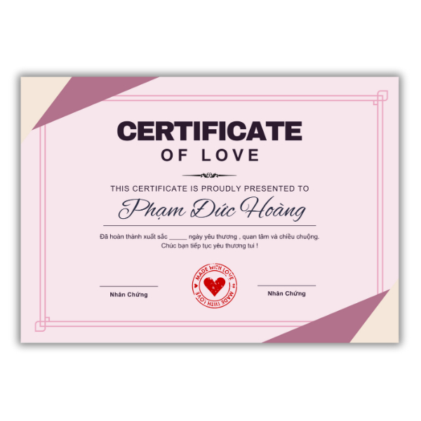 Làm thế nào để tạo một chứng chỉ tình yêu thật sự đặc biệt và ý nghĩa cho bạn trai/bạn gái?